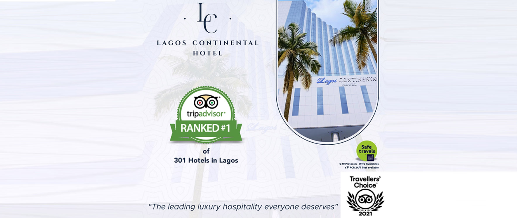 Lagos Continental Hotel ranks #1 of 301 hotels in Lagos.